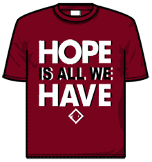 HOPE IS ALL WE HAVE